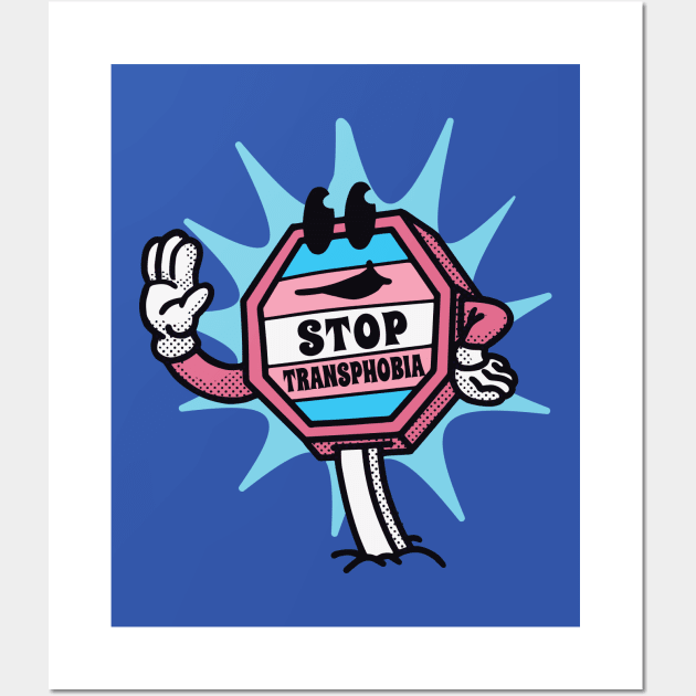 Retro Cartoon Sign Stop Transphobia // Trans Rights Are Human Rights Wall Art by Now Boarding